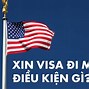 Xin Visa Mỹ Từ Anh Sang Việt Nam Có Cần Hộ Chiếu Không